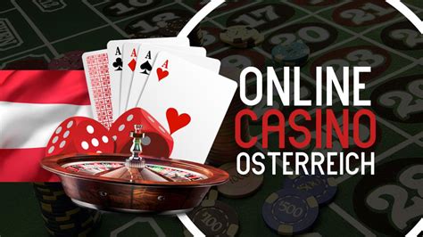 Online Casino Österreich: Echtgeld Casinospiele .
